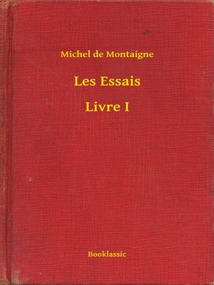 cover image of Les Essais--Livre I